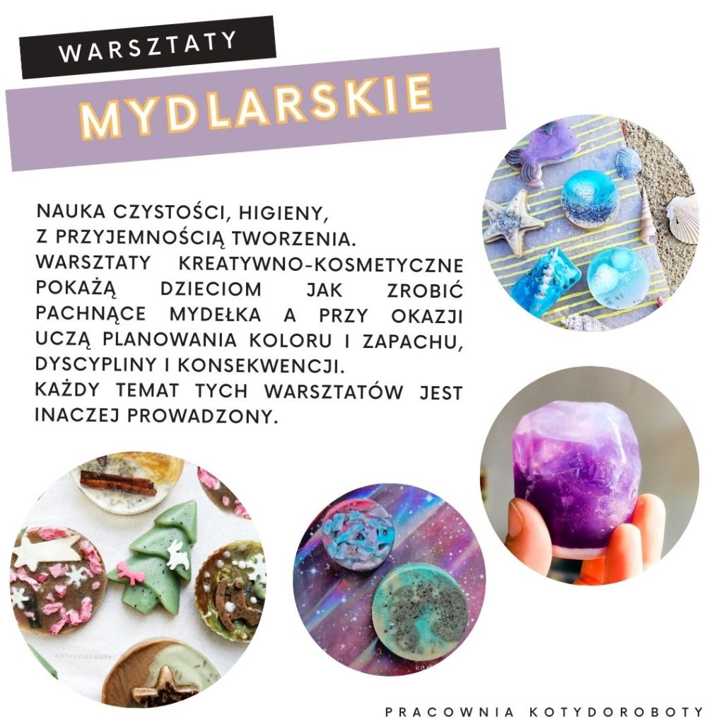 WARSZTATY MYDLARSKIE