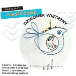 WARSZTATY PLASTYCZNE: Dzwonek wietrzny