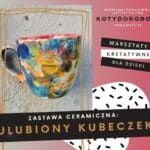 Warsztaty ceramiczne: Ulubiony kubeczek