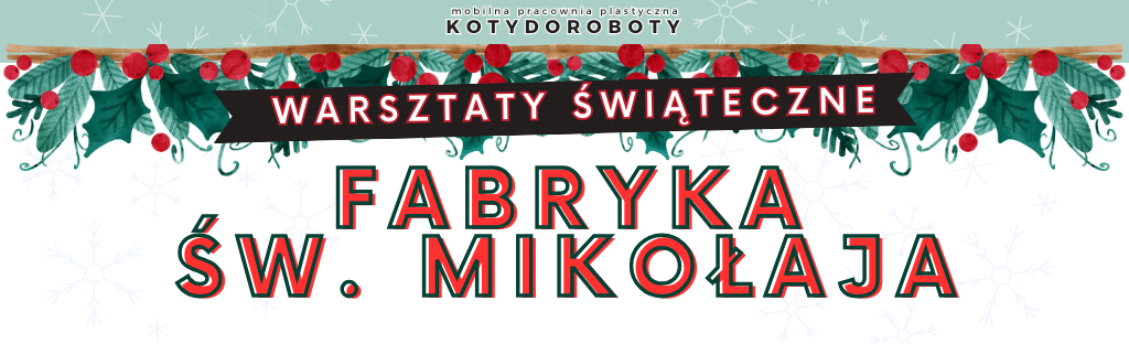 Warsztaty świąteczne